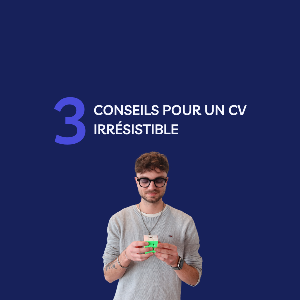 3 conseils pour un CV irrésistible