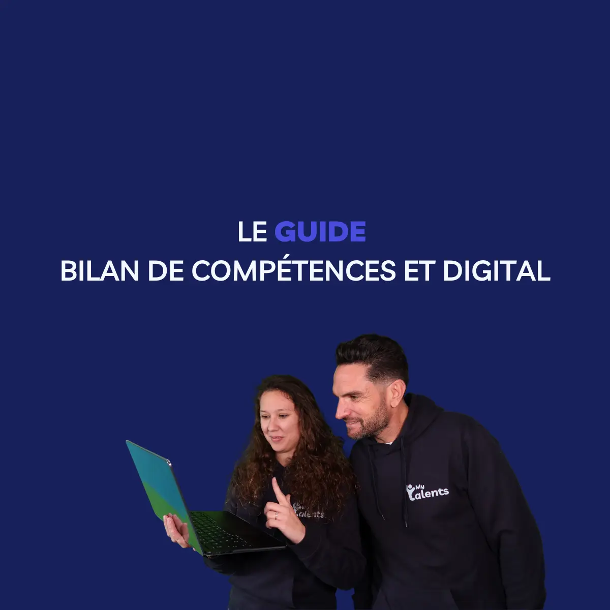 Bilan de compétences digital : le guide complet avec MyTalents